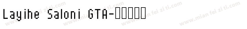 Layihe Saloni GTA字体转换